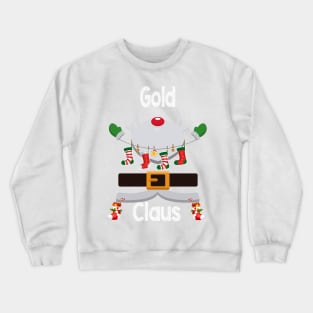 Gold Claus Santa Christmas Costume Pajama Crewneck Sweatshirt